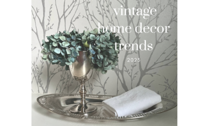 4 Top Trends in Vintage Home Decor for 2023